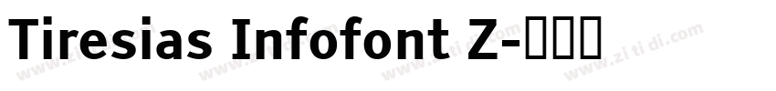 Tiresias Infofont Z字体转换
